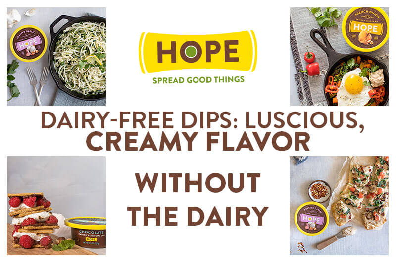 Dairy Free Dips: Luscious, creamy flavor without the dairy