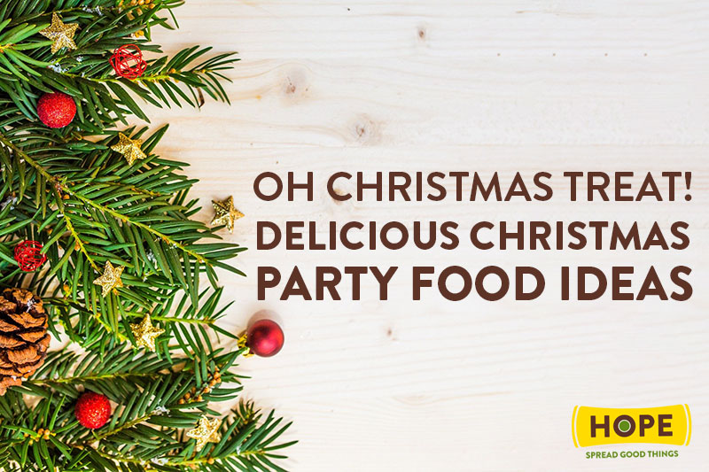Oh Christmas Treat! Delicious Christmas Party Food Ideas