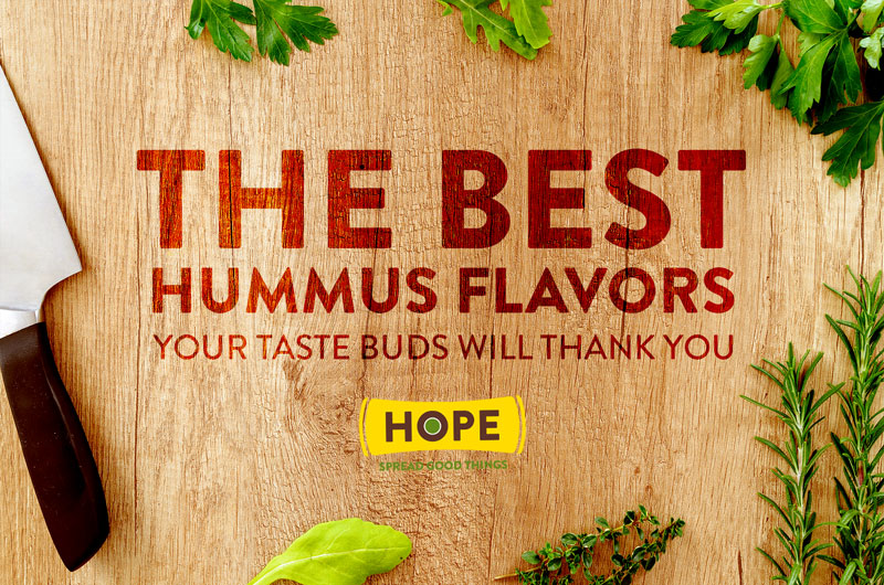 The Best Hummus Flavors: Your Taste Buds Will Thank You