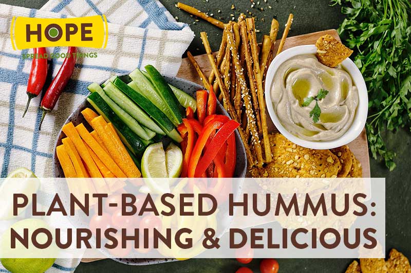 Plant-Based Hummus: Nourishing and Delicious